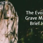 Evolution of Grave Markers